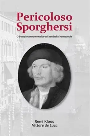 Biografie - ostatné Pericoloso Sporghersi - Remi Kloos