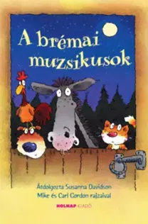 Rozprávky A brémai muzsikusok - Susanna Davidson