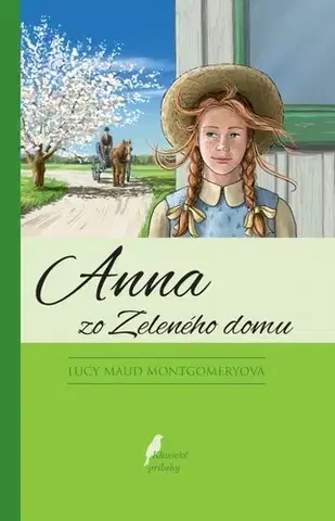 Pre dievčatá Anna zo Zeleného domu 1, 14.vydanie - Lucy Maud Montgomery,Dávid Dzurňák,Jozef Šimo