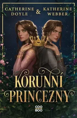 Sci-fi a fantasy Korunní princezny - Catherine Doyle