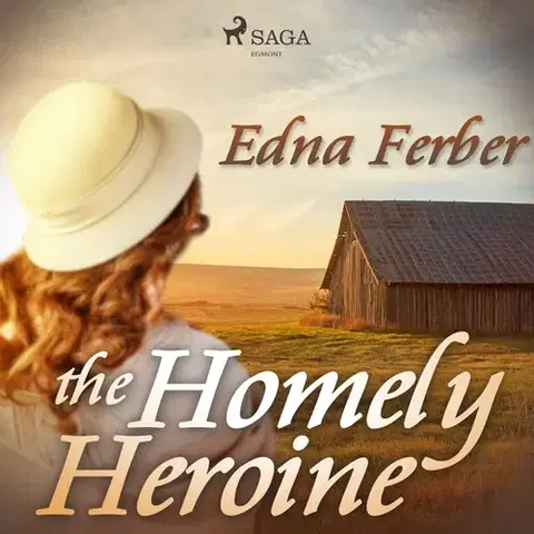 Novely, poviedky, antológie Saga Egmont The Homely Heroine (EN)