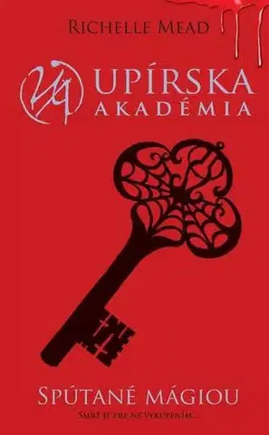 Young adults Upírska akadémia 5: Spútané mágiou - Richelle Mead