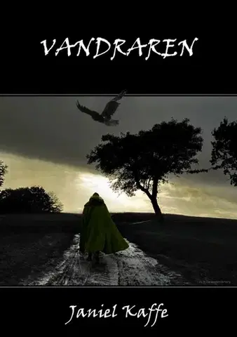 Sci-fi a fantasy Vandraren - Janiel Kaffe