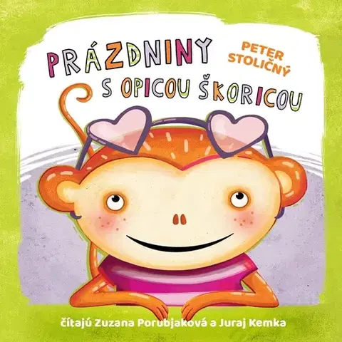 Rozprávky Wisteria Books a Fortuna Libri Prázdniny s opicou Škoricou