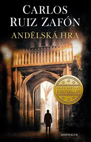 Svetová beletria Andělská hra - 2.vydání - Carlos Ruiz Zafón