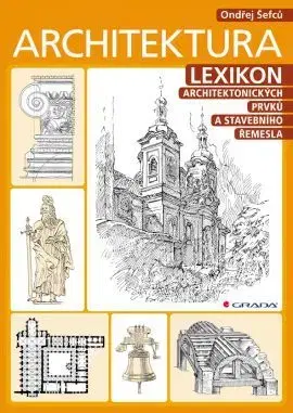 Architektúra Architektura - Ondřej Šefců