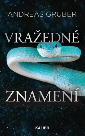 Detektívky, trilery, horory Vražedné znamení - Andreas Gruber