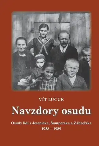Biografie - ostatné Navzdory osudu - Vít Lucuk