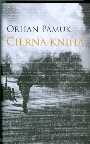 Detektívky, trilery, horory Čierna kniha - Orhan Pamuk