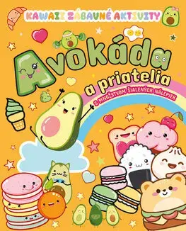 Pre deti a mládež - ostatné Kawaii zábavné aktivity: Avokáda a priatelia - Kolektív autorov,Emese Schmidegová