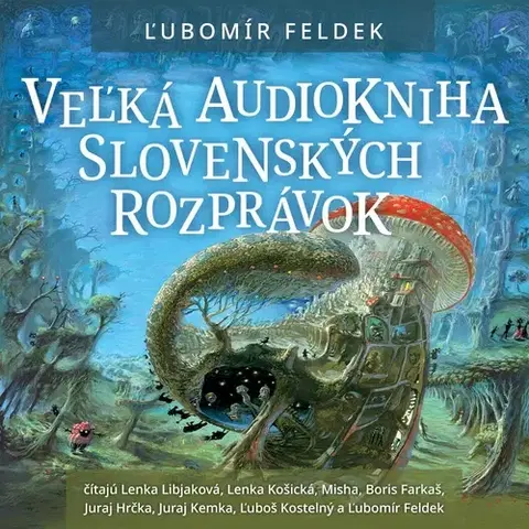 Pre deti a mládež Wisteria Books a SLOVART a FPU Veľká audiokniha slovenských rozprávok