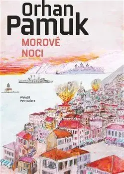 Svetová beletria Morové noci - Orhan Pamuk