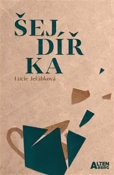 Česká beletria Šejdířka - Lucie Jeřábková
