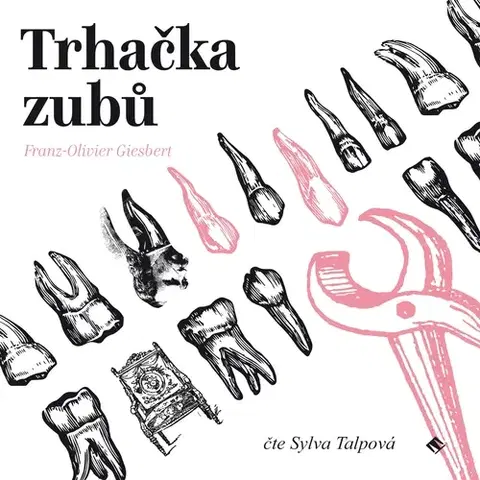 História Tympanum Trhačka zubů
