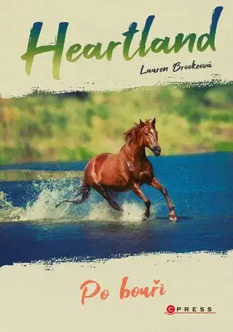 Dobrodružstvo, napätie, western Heartland 2: Po bouři - Lauren Brooke
