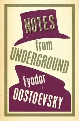 Svetová beletria Notes from Underground - Fyodor Dostoyevsky