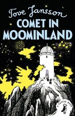 Fantasy, upíri Comet in Moominland - Tove Jansson,Elizabeth Portch