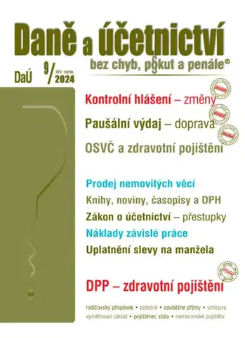 Dane, účtovníctvo Daně a účetnictví bez chyb, pokut a penále č. 9 / 2024 - Kontrolní hlášení – změny