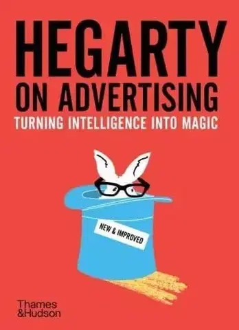 Marketing, reklama, žurnalistika Hegarty on Advertising - John Hegarty