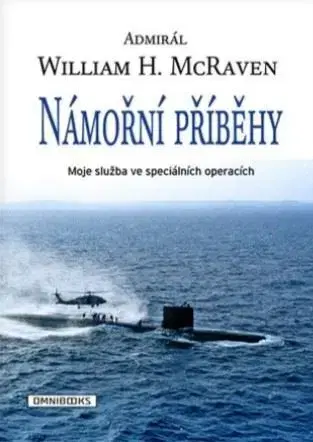 Vojnová literatúra - ostané Námořní příběhy - William H. McRaven
