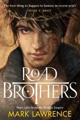 Cudzojazyčná literatúra Road Brothers - Mark Lawrence