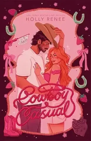 Romantická beletria Cowboy Casual – Alkalmi cowboy - Holly Renee