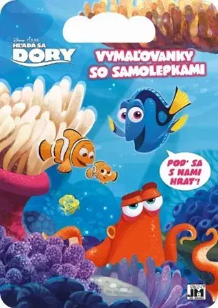 Nalepovačky, vystrihovačky, skladačky Vymaľovanky so samolepkami - Hľadá sa Dory
