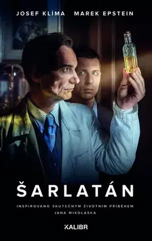 Biografie - ostatné Šarlatán - Josef Klíma,Marek Epstein