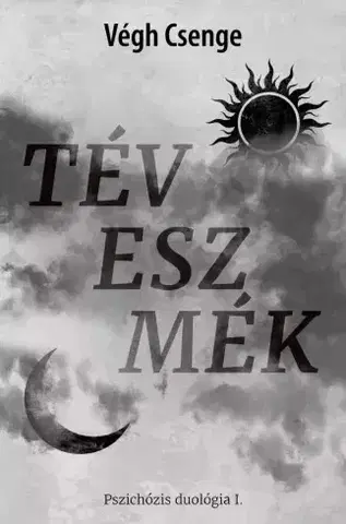 Detektívky, trilery, horory Téveszmék - Csenge Végh