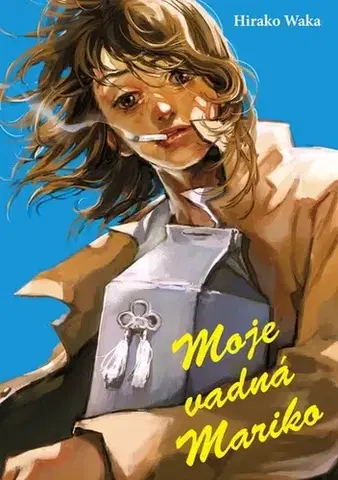 Manga Moje vadná Mariko - Hirako Waka,Anna Křivánková