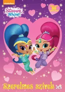 Nalepovačky, vystrihovačky, skladačky Shimmer és Shine - Szerelmes szívek