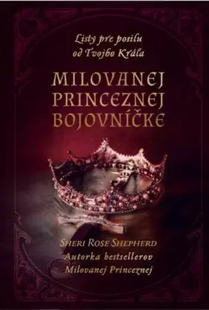 Kresťanstvo Milovanej Princeznej bojovníčke - Shepherd Sheri Rose