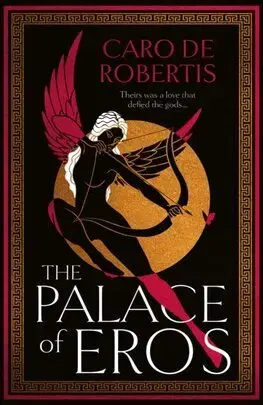 Sci-fi a fantasy The Palace of Eros - Caro De Robertis