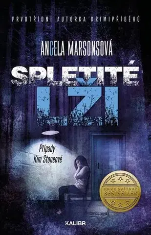 Detektívky, trilery, horory Spletité lži - Angela Marsonsová