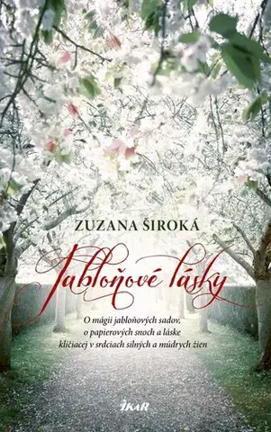 Romantická beletria Jabloňové lásky - Zuzana Široká