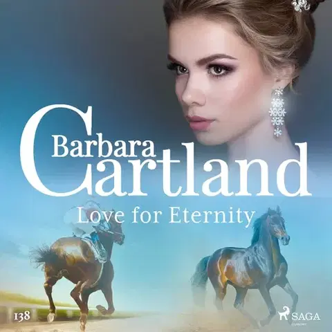 Romantická beletria Saga Egmont Love for Eternity (Barbara Cartland's Pink Collection 138) (EN)