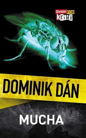 Detektívky, trilery, horory Mucha - Dominik Dán