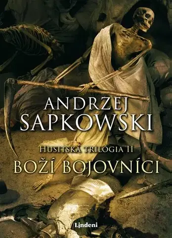 Historické romány Husitská trilógia 2: Boží bojovníci - Andrzej Sapkowski,Karol Chmel