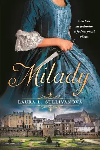 Romantická beletria Milady - Laura L. Sullivan