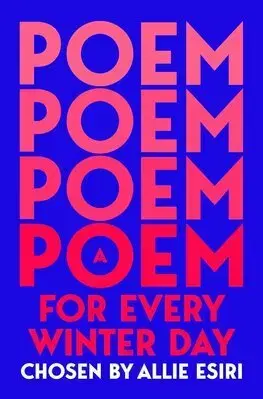 Básničky a hádanky pre deti A Poem for Every Winter Day - Allie