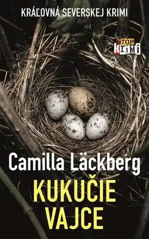 Detektívky, trilery, horory Kukučie vajce - Camilla Läckberg