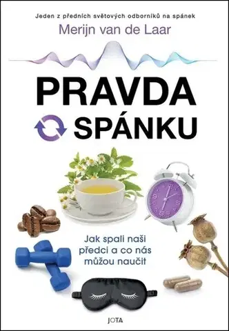 Zdravie, životný štýl - ostatné Pravda o spánku - Merijn van de Laar,Alena Švomová