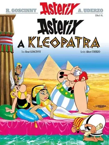 Komiksy Asterix 6: Asterix a Kleopatra, 2. vydanie - René Goscinny,Albert Uderzo,Anna Šikulová