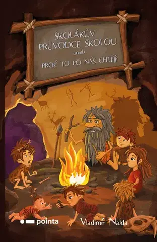 Pedagogika, vzdelávanie, vyučovanie Školákův průvodce školou - Vladimír Najda
