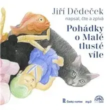 Pre deti a mládež SUPRAPHON a.s. Pohádky o Malé tlusté víle