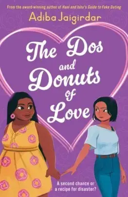 Pre dievčatá The Dos and Donuts of Love - Adiba Jaigirdar