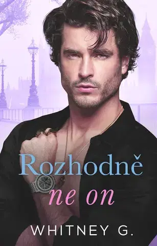 Romantická beletria Rozhodně ne on - Whitney G.
