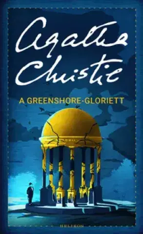 Detektívky, trilery, horory A Greenshore-gloriett - Agatha Christie