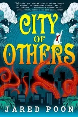 Sci-fi a fantasy City of Others - Jared Poon
