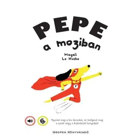 Rozprávky Pepe a moziban - Magali Le Huche